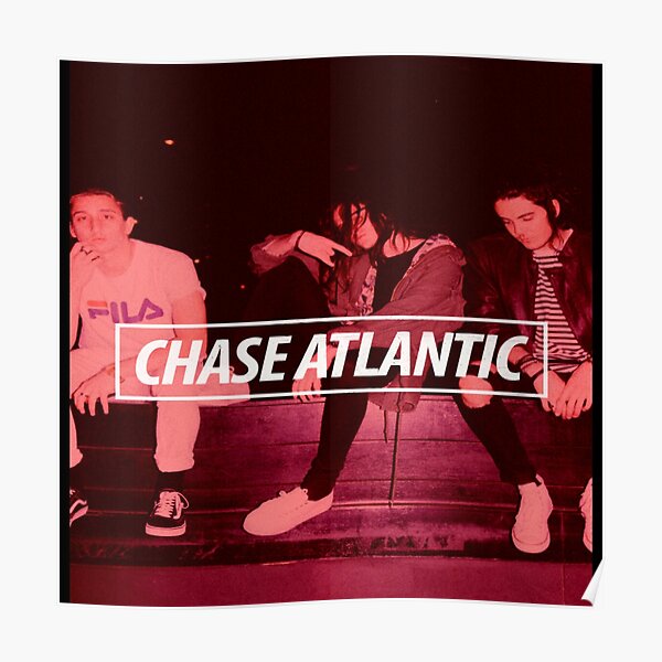 Sản phẩm Chase Atlantic Poster RB1207 Offical Hàng hóa Chase Atlantic